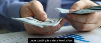 Understanding Franchise Royalty Fees